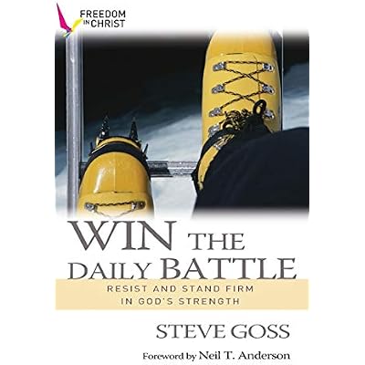 Win the Daily Battle: Resist and Stand Firm in God's Strength