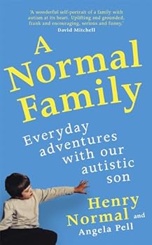 Hardcover A Normal Family: My son, autism and me Book