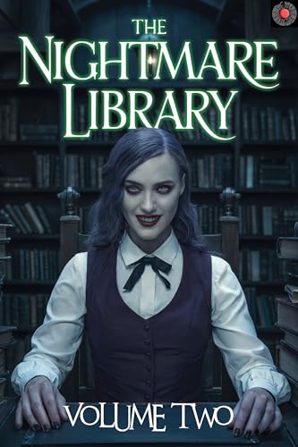 The Nightmare Library: 10 Tales to Haunt Your Dreams (English Edition)