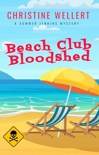 Beach Club Bloodshed: A Summer Jenkins Cozy Mystery