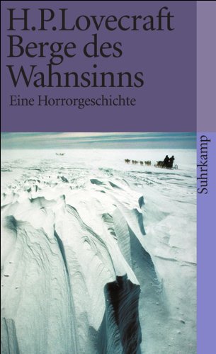 Berge des Wahnsinns: Eine Horrorgeschichte (suhrkamp taschenbuch) Berge des Wahnsinns: Eine Horrorgeschichte (suhrkamp taschenbuch)