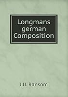 Longmans german Composition 5519120846 Book Cover