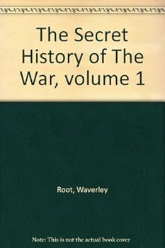 Hardcover The Secret History of The War, volume 1 Book
