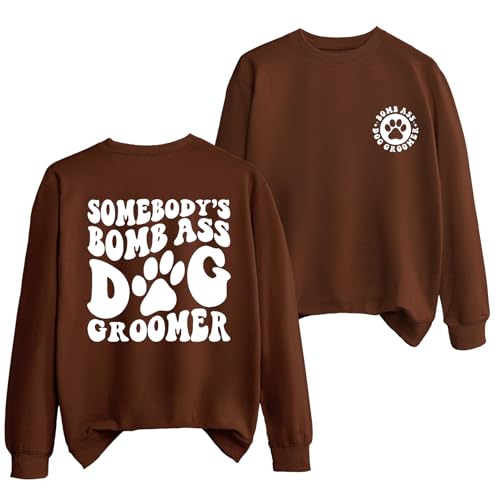 KOGYAS Funny Dog Groomer Sweatshirt, Dog Grooming Shirt,Pet Groomer Pullover, Women Crew Neck Dog Paw Graphic Top Coffee