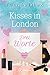 Drei Worte (Kisses in London 1)