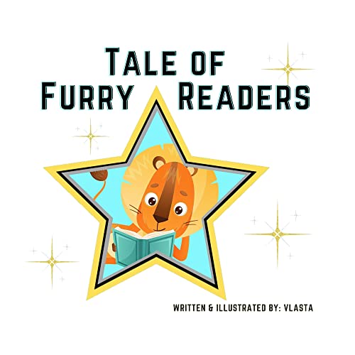 Tale of Furry Readers: Exploring the Adventures and Joys of Reading Through the Eyes of Furry Friends (English Edition) - Sopociova, Vlasta