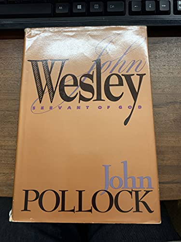 John Wesley: Servant of God 0896936279 Book Cover