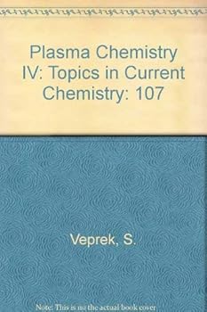 Hardcover Plasma Chemistry IV: Topics in Current Chemistry Book