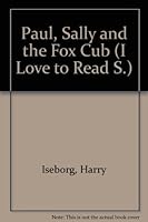 Paul, Sally and the Fox Cub 0222693134 Book Cover