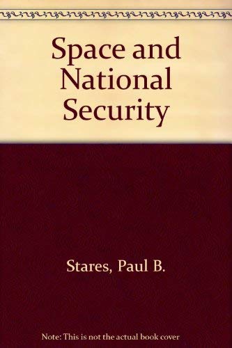 Space and National Security 0815781105 Book Cover