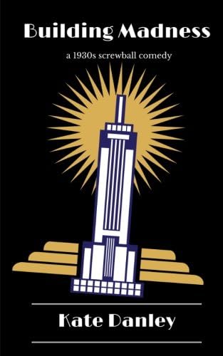 Building Madness: a 1930s screwball comedy