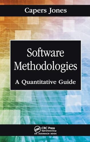 Software Methodologies: A Quantitative Guide view 2