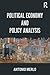 Political Economy and Policy Analysis