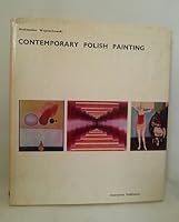 Contemporary Polish painting: Trends, goals, works B00BIB8GVU Book Cover