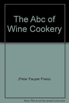 Hardcover The Abc of Wine Cookery Book