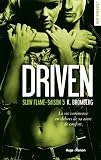 Driven - Tome 05: Slow flame