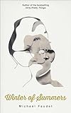 Winter of Summers (Michael Faudet Book 4) (Volume 4)