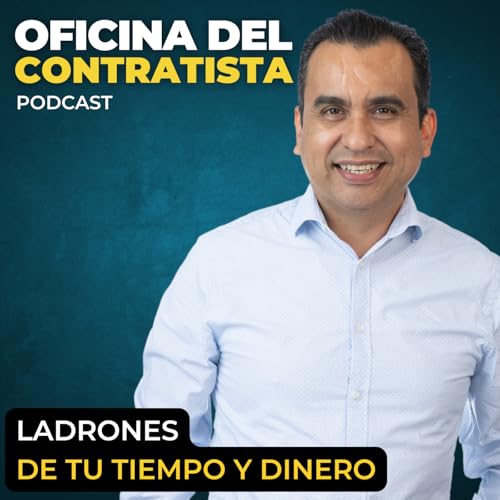 Ladrones de tu tiempo y dinero | Ep 209