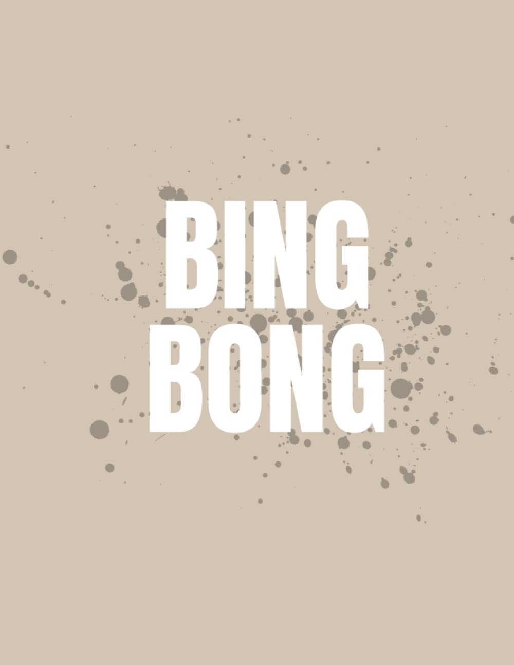 BING BONG Lined Notebook