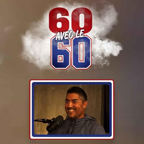 60 avec le 60 - EP04 - Monsieur Pers&eacute;v&eacute;rance : Francis Bouillon