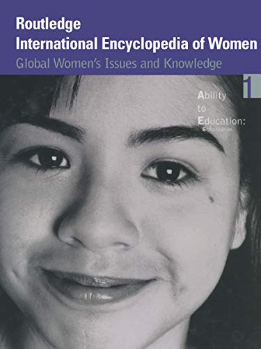 Routledge International Encyclopedia of Women V1