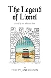 The Legend of Lionel: as told by one who was there