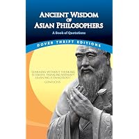 Ancient Wisdom of Asian Philosophers