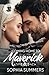 Coming Home to Maverick: Contemporary Western Christian Second Chance Romance (Cowboy Inspired Romance)
