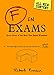 F in Exams: Even More of the Best Test Paper Blunders