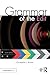 Produktbild Grammar of the Edit: Fourth Edition