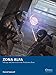 Zona Alfa: Salvage and Survival in the Exclusion Zone (Osprey Wargames)