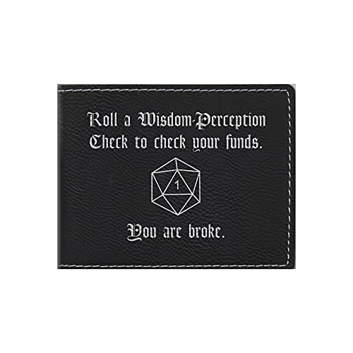 D&D Gift Engraved Wallet - Leatherette - Wisdom Check Crit Fail You are Broke - dnd, Dungeons Dragons, Nerdy Gifts (Black)
