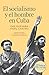 El socialismo y el hombre en Cuba