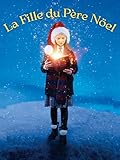 La fille du Père Noël