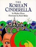 The Korean Cinderella (Trophy Picture Books (Paperback))