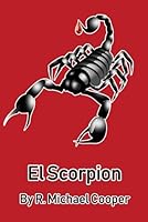 El Scorpion 1520782616 Book Cover