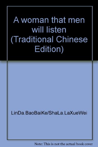 A woman that men will listen (Traditional Chine... 957455788X Book Cover