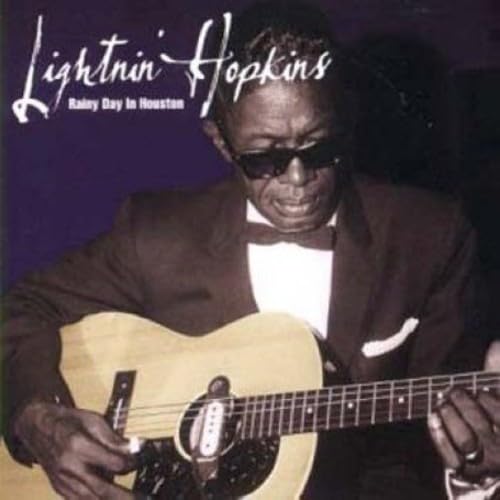 LIGHTNIN HOPKINS Rainy Day in Houston Music