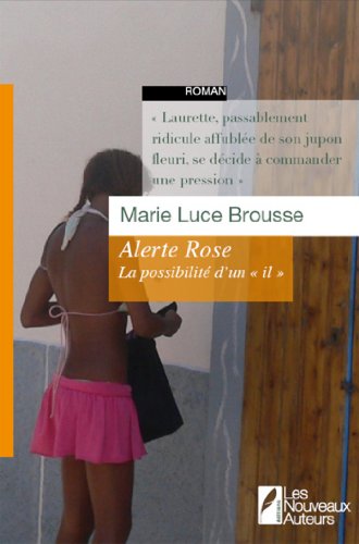 Alerte rose, la possibilité d'un IL Gratuit
