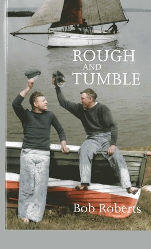Rough and Tumble