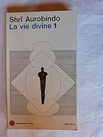 La Vie Divine 1 (Spiritualités vivantes Poche) 2226036628 Book Cover