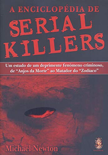 Enciclopédia de Serial Killers