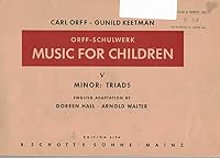 Orff-Schulwerk Music for Children, V: Minor: Triads (Edition 5136) B002T58R4K Book Cover