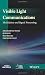 Visible Light Communications: Modulation and Signal Processing (IEEE Series on Digital & Mobile Communication)