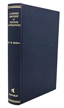 Hardcover A short history of French literature Book