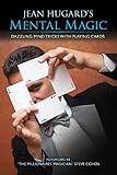  Jean Hugard\'s Mental Magic: Dazzling Mind Tricks with Playing Cards (English Edition)