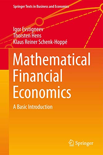 Mathematical Financial Economics (Springer Texts in Business and Economics)