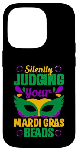 Carcasa para iPhone 14 Pro Juzgando silenciosamente tus cuentas de Mardi Gras
