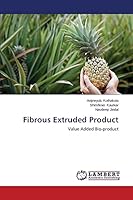 Fibrous Extruded Product 3659642932 Book Cover