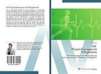 Pip Physiotherapie Im Pflegeheim 3639789903 Book Cover